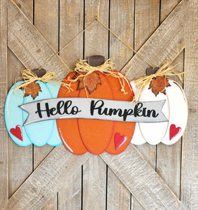Hello Pumpkin Triple Pumpkins
