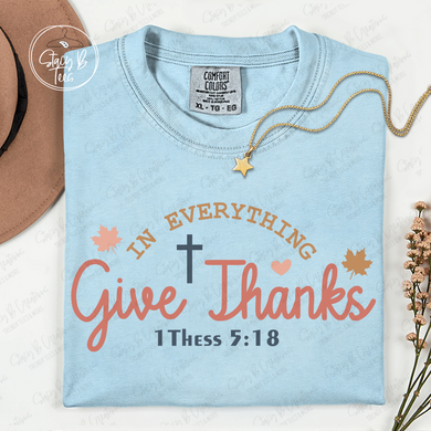 In Everything Give Thanks
