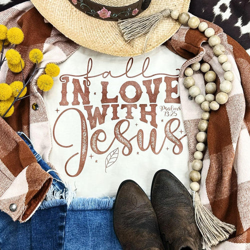 Fall in love with Jesus