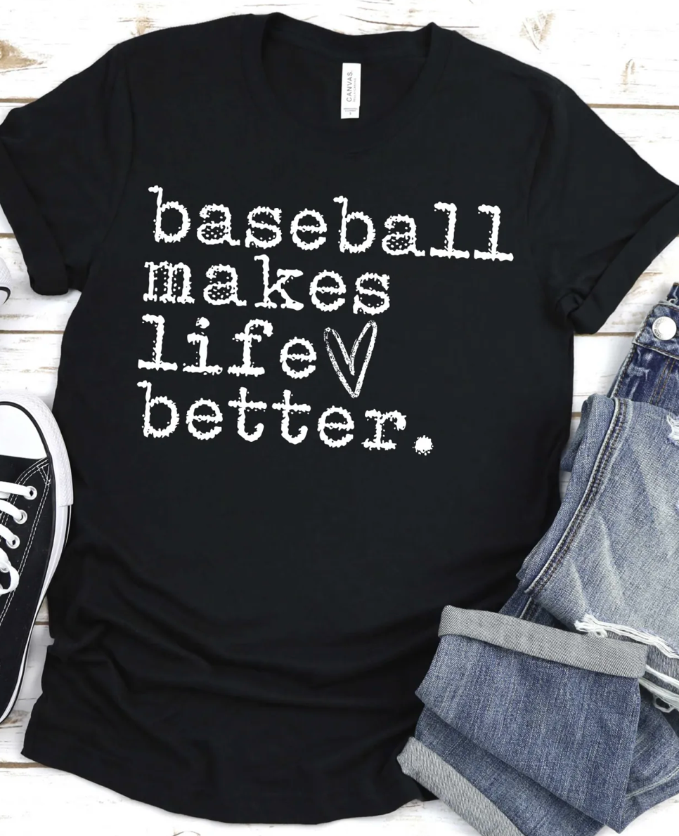 Baseball makes life better