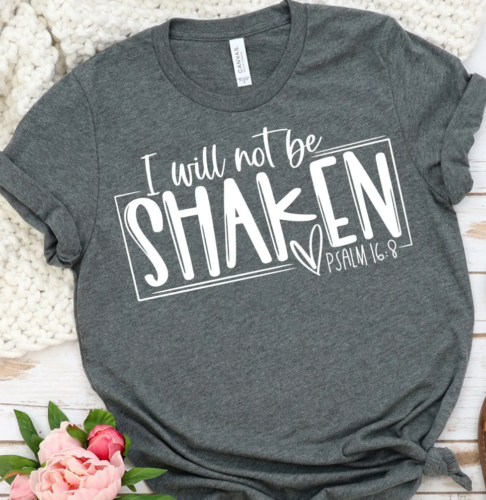 I will not be shaken