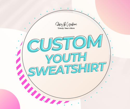 Custom Youth Sweatshirt