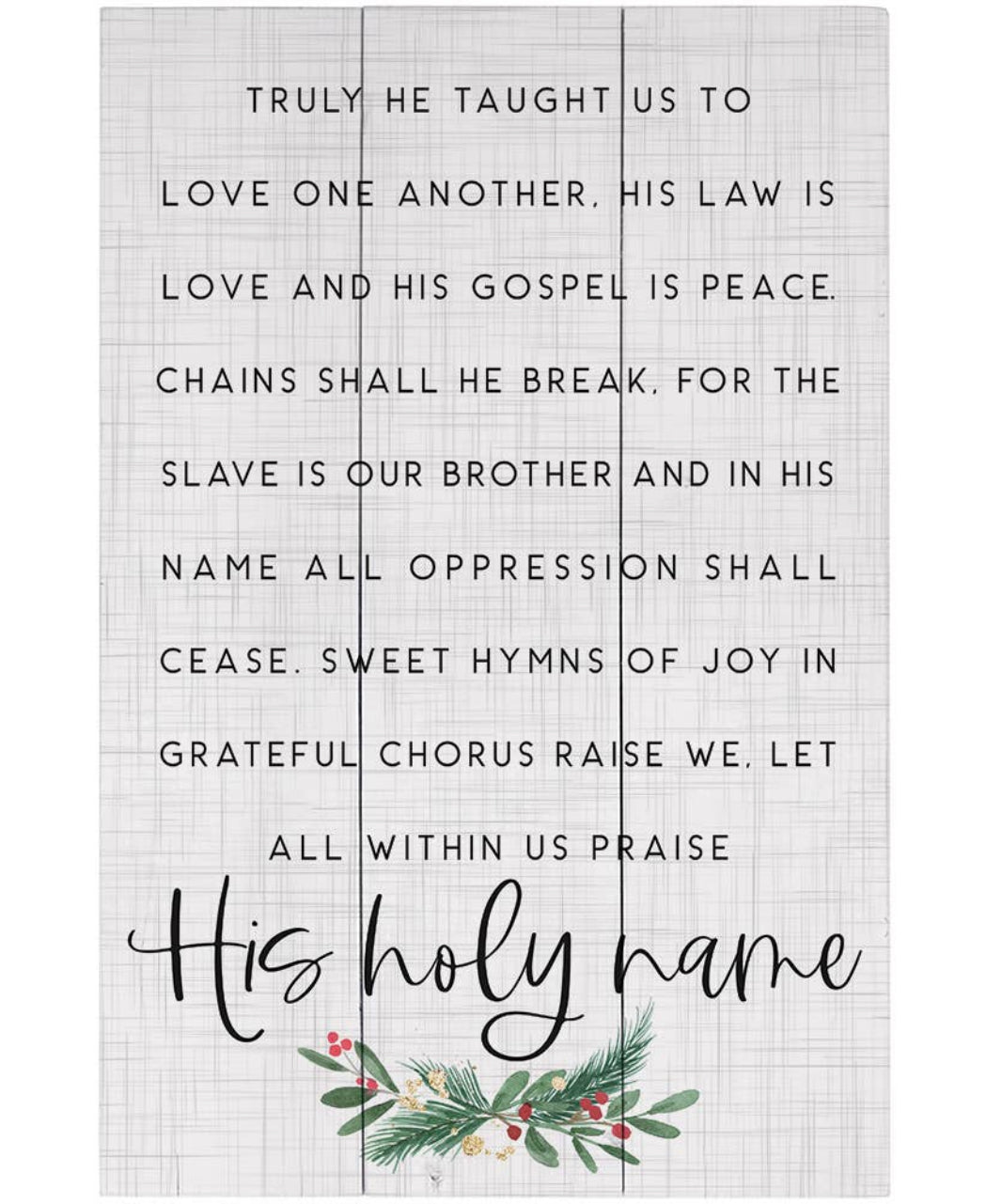 His Holy Name Rustic Pallet Sign