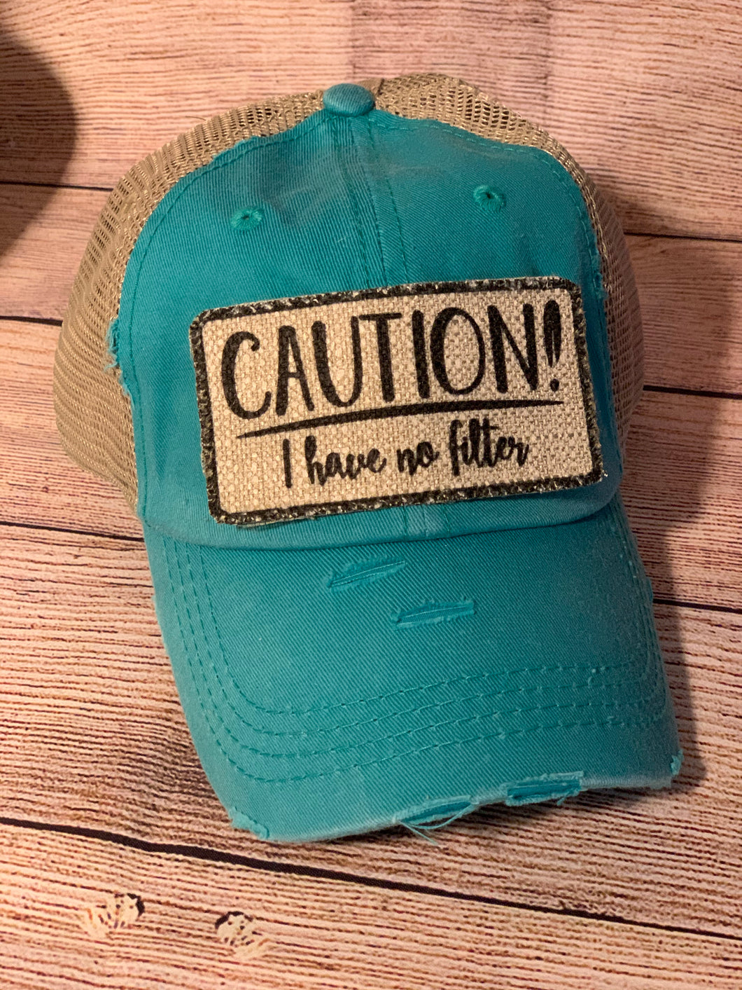 CAUTION I have no filter hat