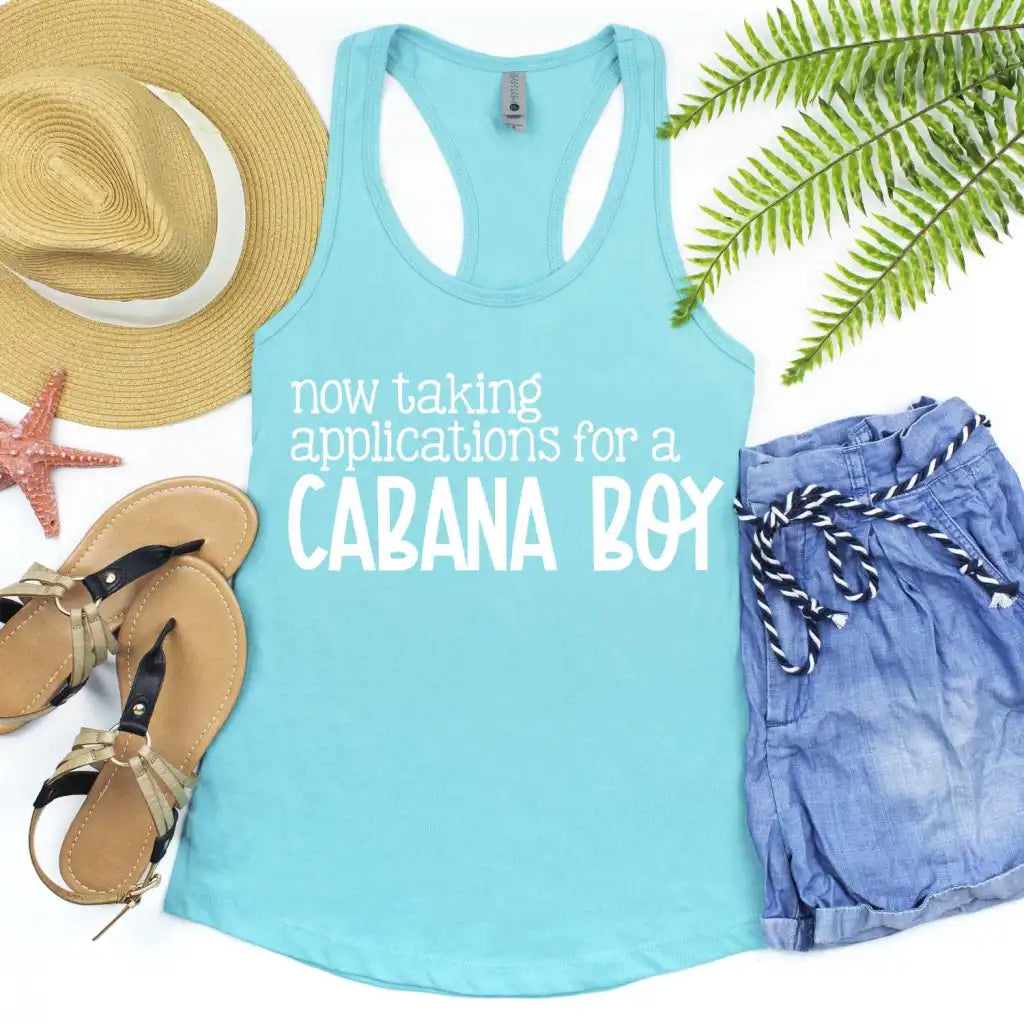 Now taking applications for a cabana boy