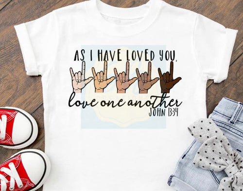 As I have loved you. Love one another - youth