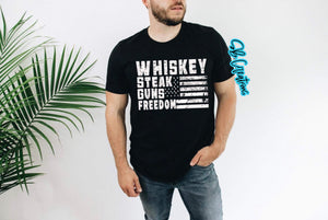 Whiskey Steak Guns Freedom