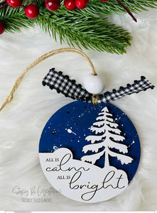 All is calm All is bright Ornament DIY