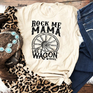 Rock Me Mama Like A Wagon Wheel
