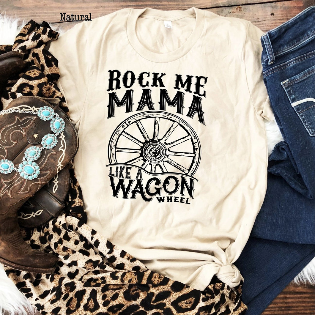 Rock Me Mama Like A Wagon Wheel