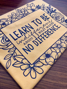 Learn to be indifferent