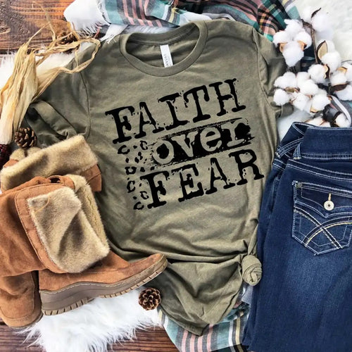 Faith over fear