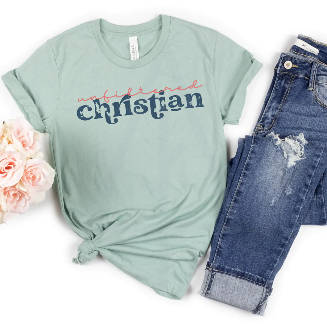 Unfiltered Christian