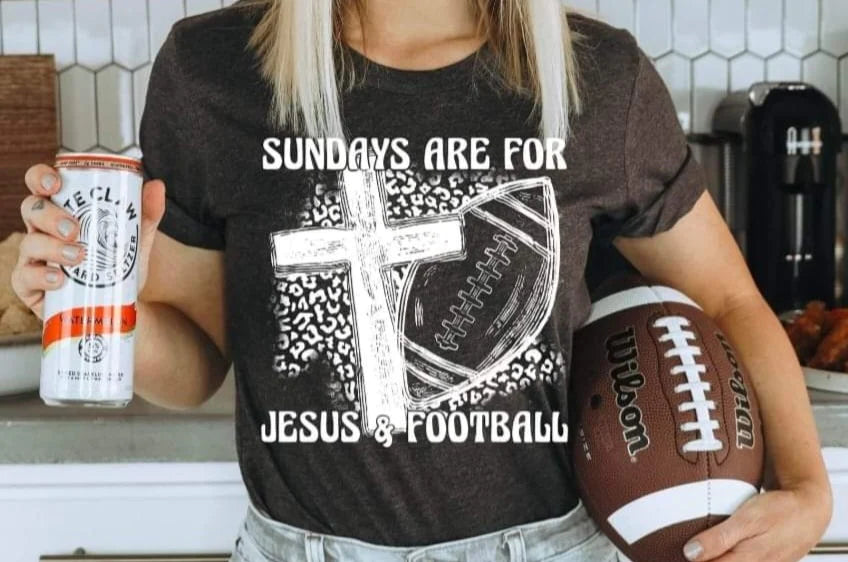 Sundays are for Jesus and Football