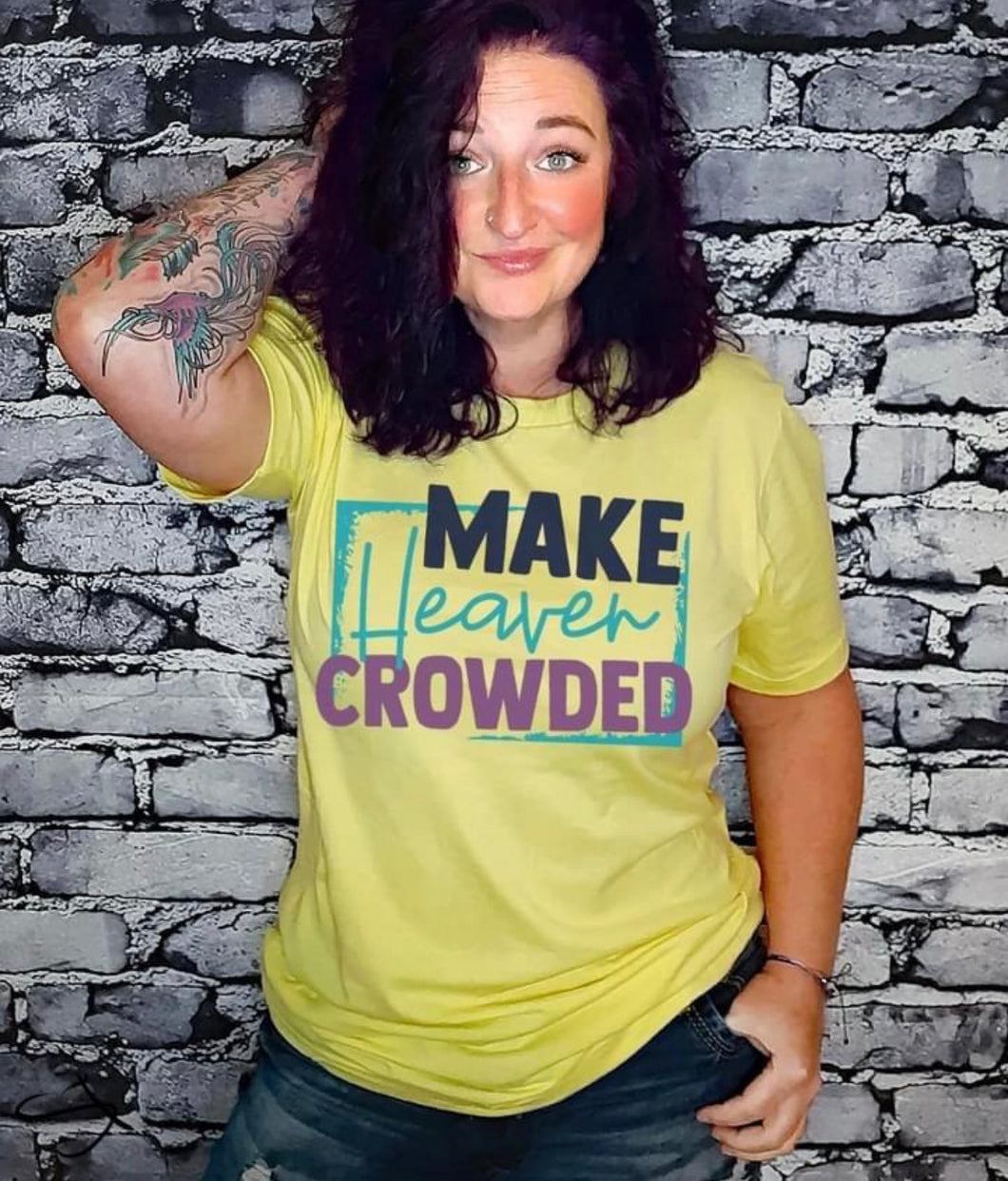 Make Heaven Crowded