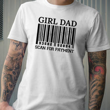 Load image into Gallery viewer, Girl Dad in black