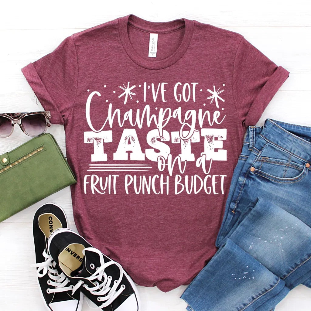 I’ve got champagne taste..