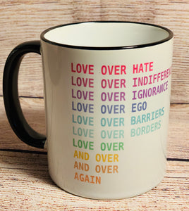 Love Over Hate Mug